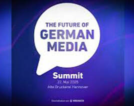 Branchenforum „The Future of German Media“ bringt Entscheider nach Hannover